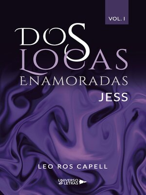 cover image of Dos Locas Enamoradas Volume I